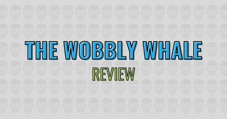 The Wobbly Whale Review | St. Augustine, FL - ahoppynerd