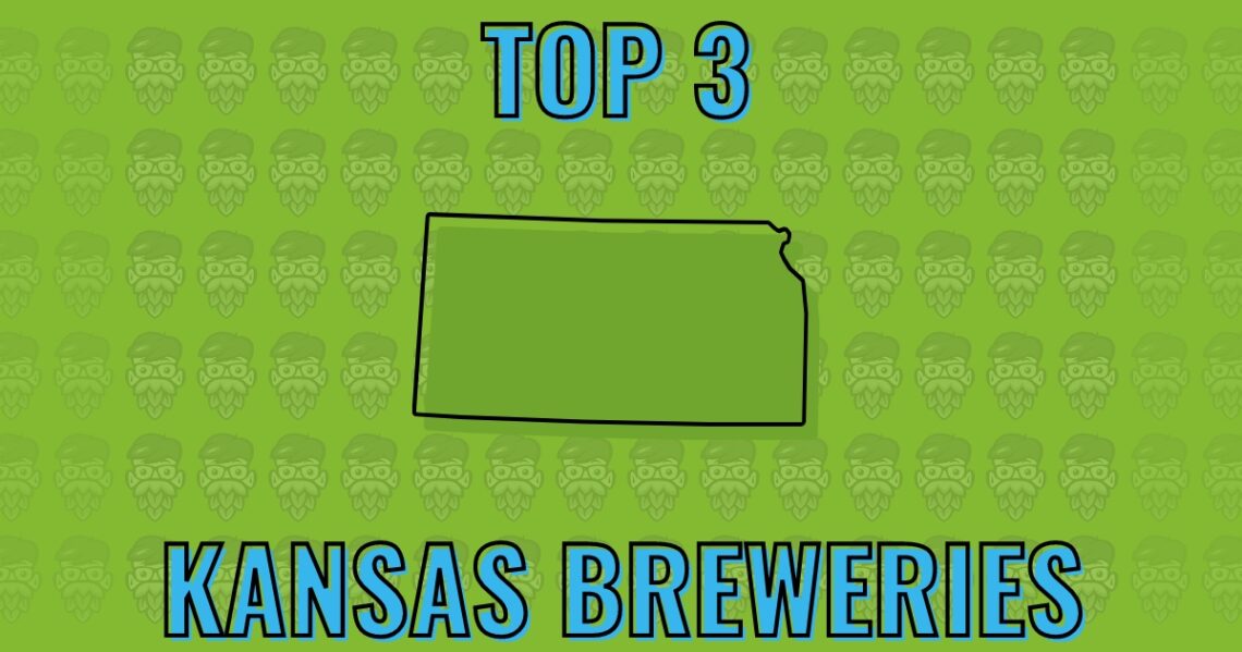 Top 3 Kansas Craft Beer Breweries | ahoppynerd
